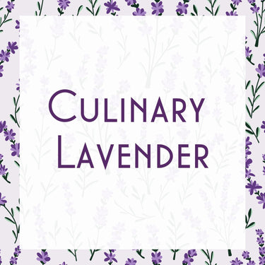 The words Culinary Lavender – Edible Dried Lavender Buds for Baking, Cocktails, & Infusions appear in purple on a white square, centered over illustrated lavender flowers and green stems, highlighting its fragrant and versatile nature.